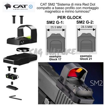 6103001 - SISTEMA A PUNTO ROSSO/RED DOT COMPATTO A BASSO PROFILO CON SUPPORTO MAGNETICO E TACCA DI MIRA LUMINOSA PER GLOCK - CAT SM2-G