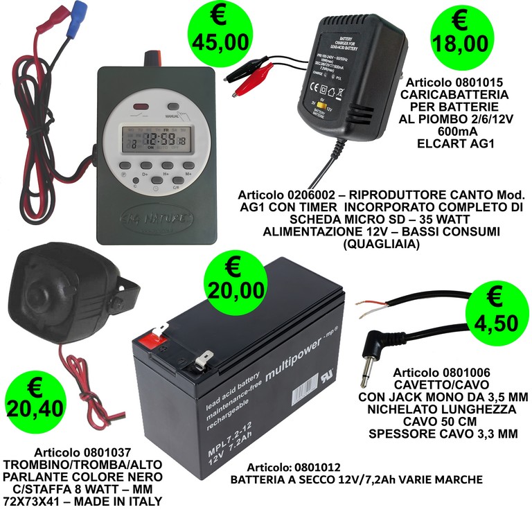 0206010 - KIT QUAGLIAIA (QUAGLIA) RIPRODUTTORE CANTO  AG1 CON TIMER INCORPORATO CON SCHEDA MICRO SD - 35 WATT + ALTOPARLANTE 0801037 + JACK 0801006 + BATTERIA 12V - CARICABATT.